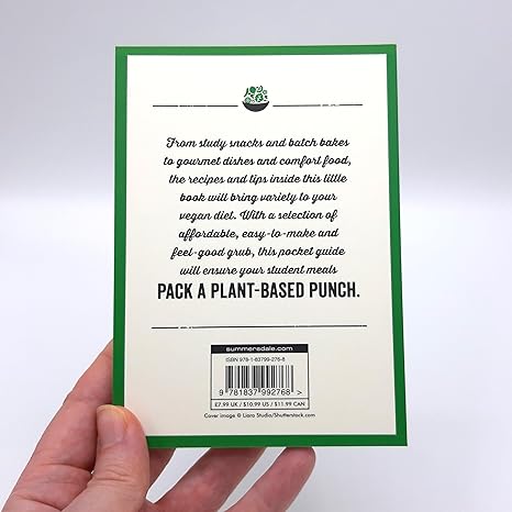 The Little Book of Vegan Student Food: Easy Vegan Recipes for Tasty, Healthy Eating on a Budget Alexa Kaye - RIZZOLI