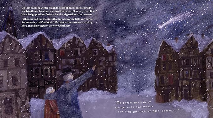 Comet Chaser: The True Cinderella Story of Caroline Herschel, the First Professional Woman Astronomer Pamela S. Turner , Vivien Mildenberger (Illustrator) - RIZZOLI 