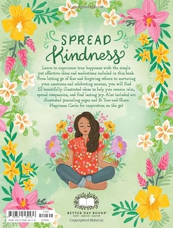 How to Be Happy: 52 Ways to Fill Your Days with Loving Kindness by Olivia Gibbs - RIZZOLI 