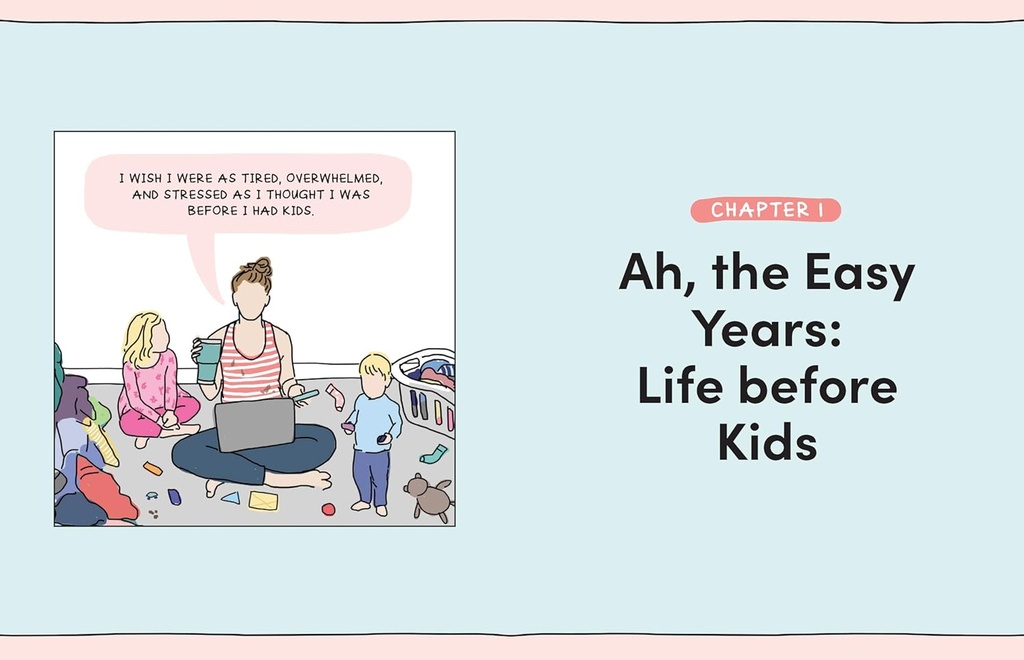 Mama Needs a Minute!: A Candid, Funny, All-Too-Relatable Comic Memoir about Surviving Motherhood