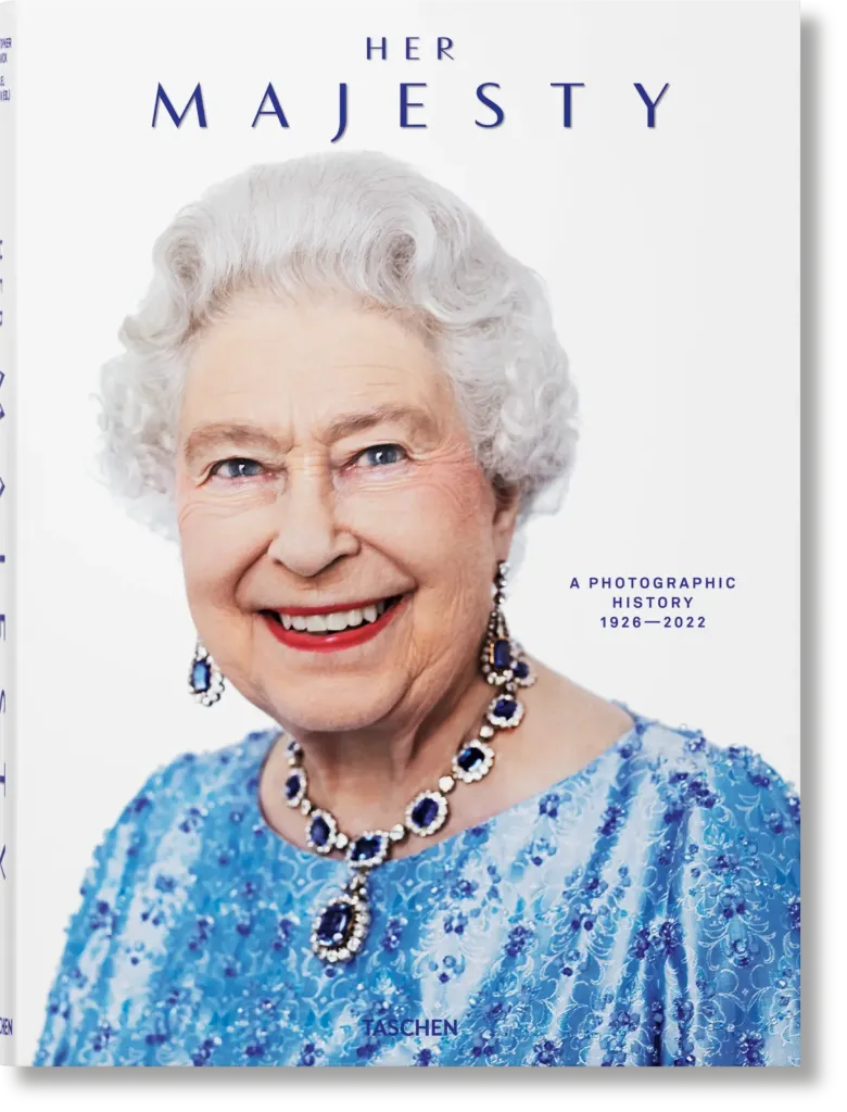 Her Majesty. A Photographic History 1926–2022 - TASCHEN