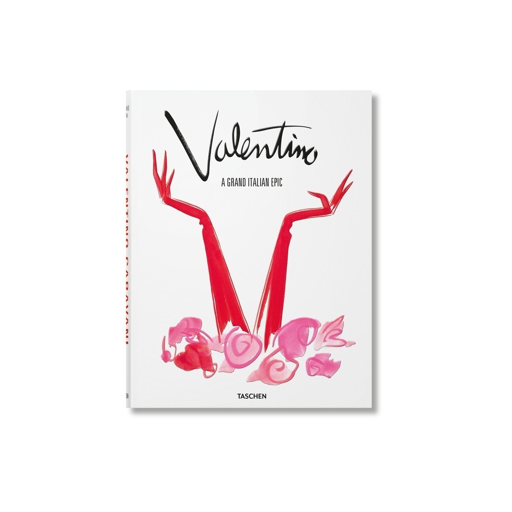Valentino. A Grand Italian Epic - TASCHEN