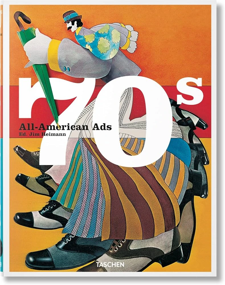 All-American Ads of the 70s - TASCHEN