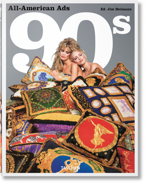 All-American Ads of the 90s - TASCHEN