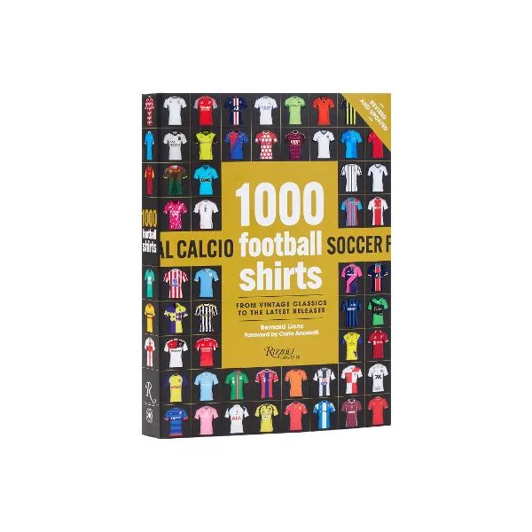 1000 Football Shirts Revised and Updated