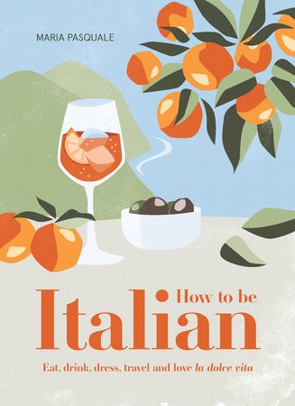 How to Be Italian - RIZZOLI