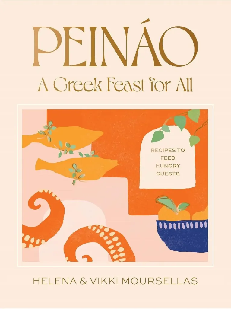 [9781920000000] PEINÃO: a Greek Feast for All