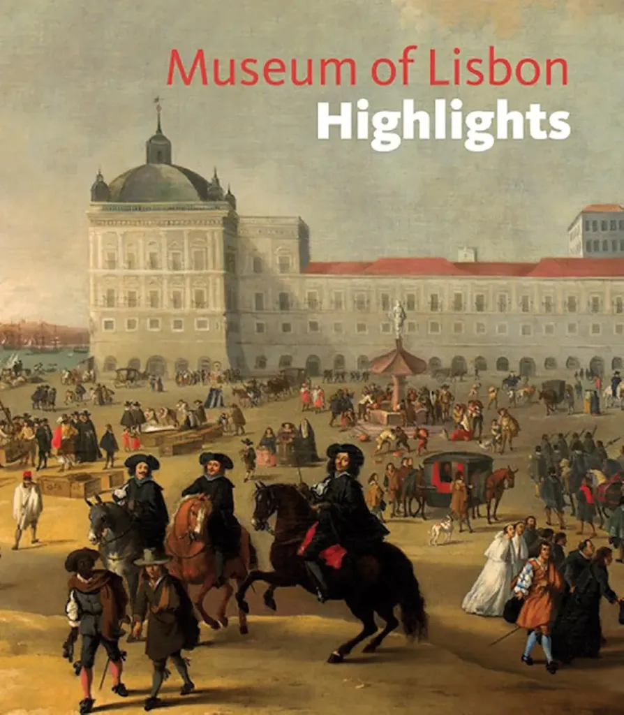 Museum of Lisbon Highlights - RIZZOLI