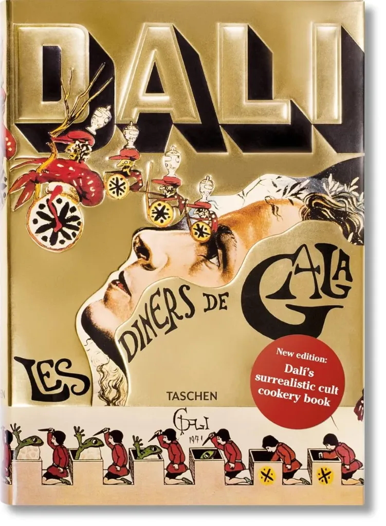 Dalí. Les dîners de Gala - TASCHEN