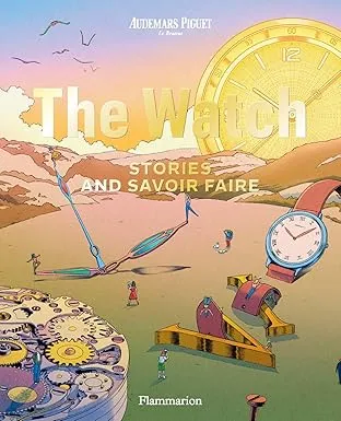 The Watch: Stories and Savoir Faire