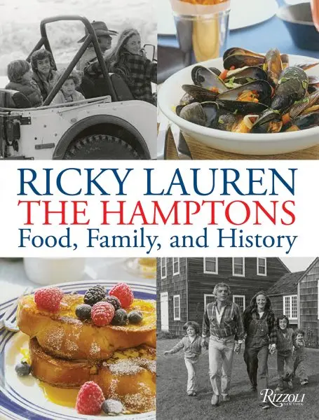 Hamptons : Food, Family and History - RIZZOLI