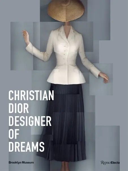 Christian Dior : Designer of Dreams - RIZZOLI