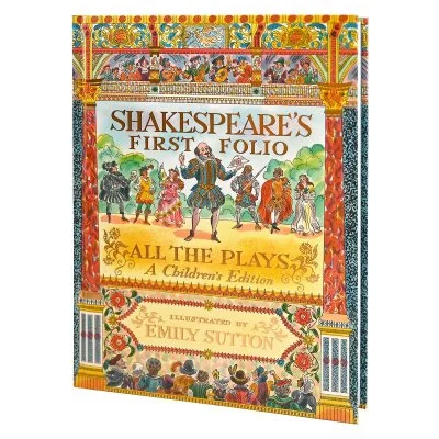 Shakespeare's First Folio: All The Plays