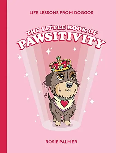 The Little Book of Pawsitivity