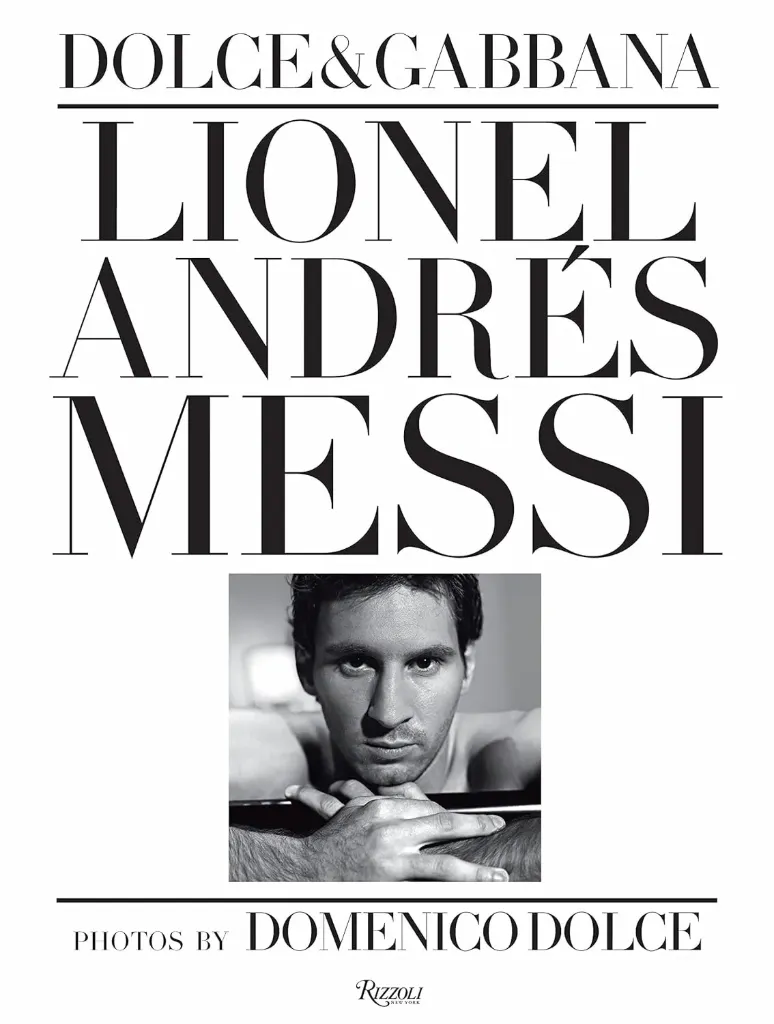 Lionel Andres Messi: Domenico Dolce Mul edition by Gabbana, Stefano
