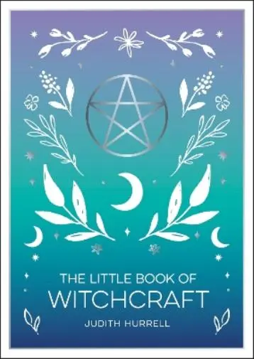 The Little Book of Witchcraft