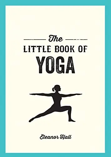 The Little Book of Yoga