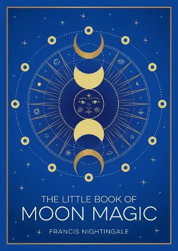 The Little Book of Moon Magic