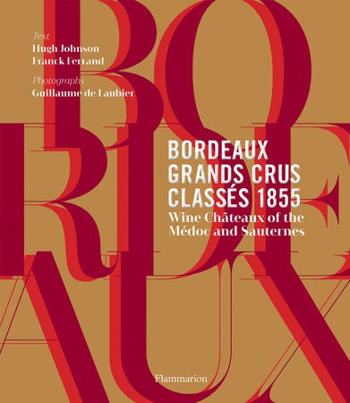 [9782080000000] Bordeaux Grands Crus Classes 1855 - RIZZOLI