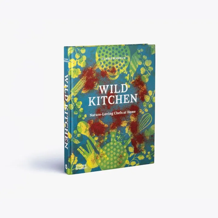 Wild Kitchen - THAMES & HUDSON