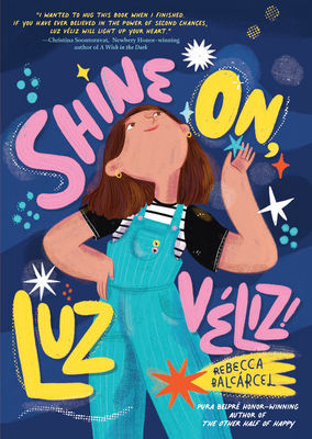 Shine On, Luz Véliz! - RIZZOLI