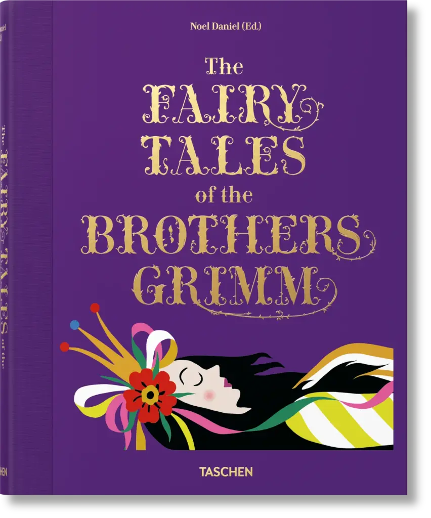 The Fairy Tales of the Brothers Grimm - TASCHEN