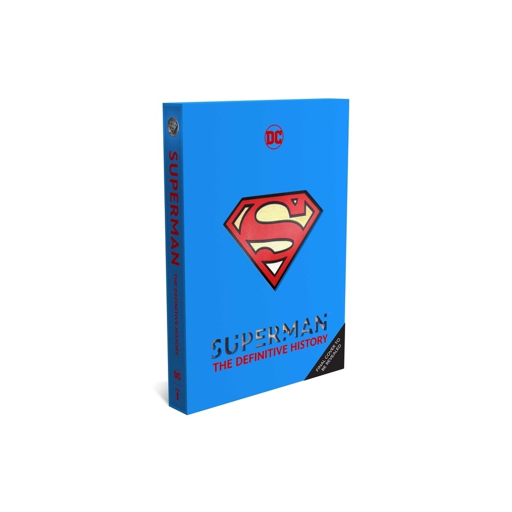 Superman: The Definitive History